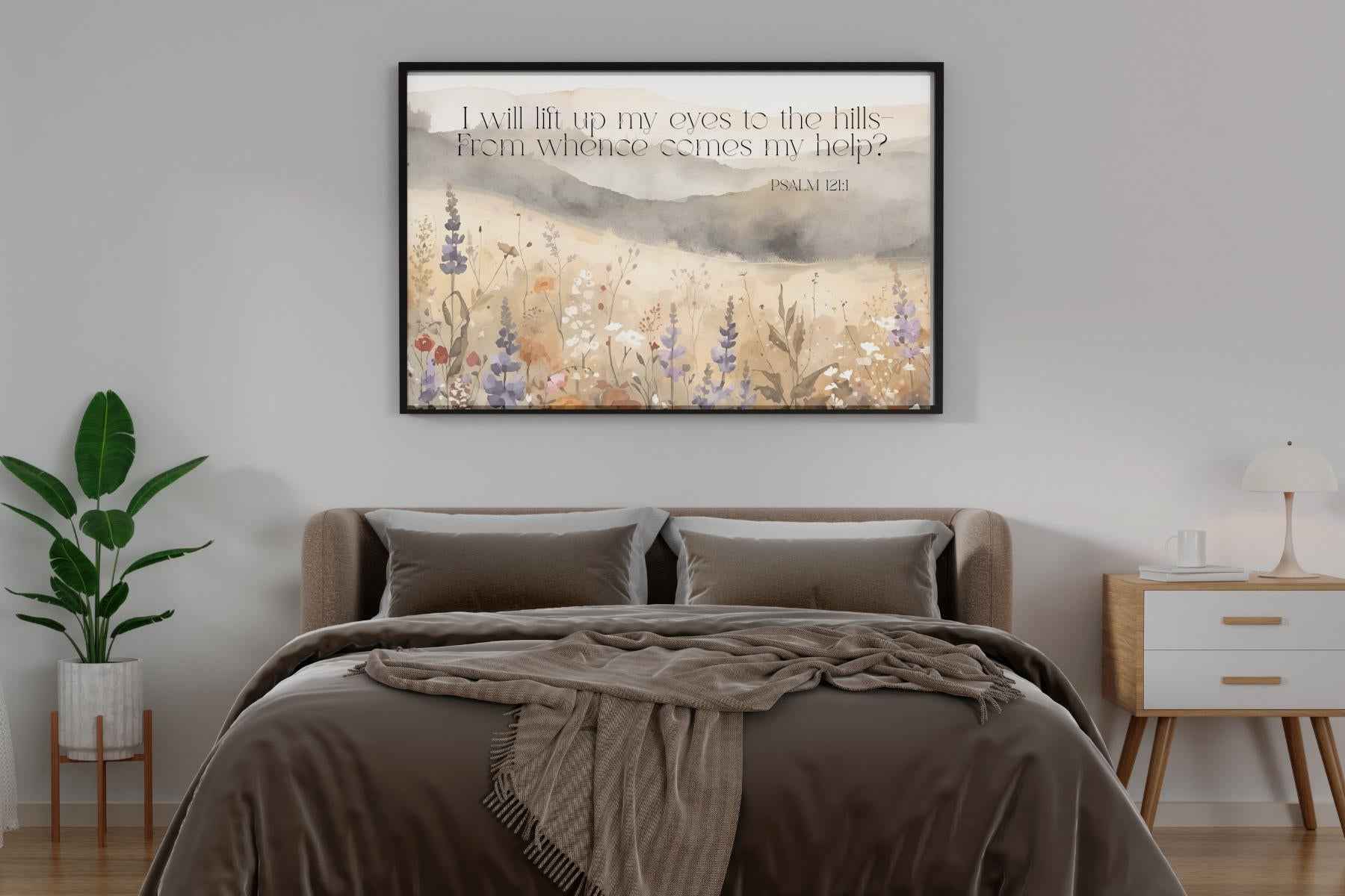 I Will Lift Up My Eyes Unto The Hills | Psalm 121 Printable Wall Art | Multiple Aspect Ratios