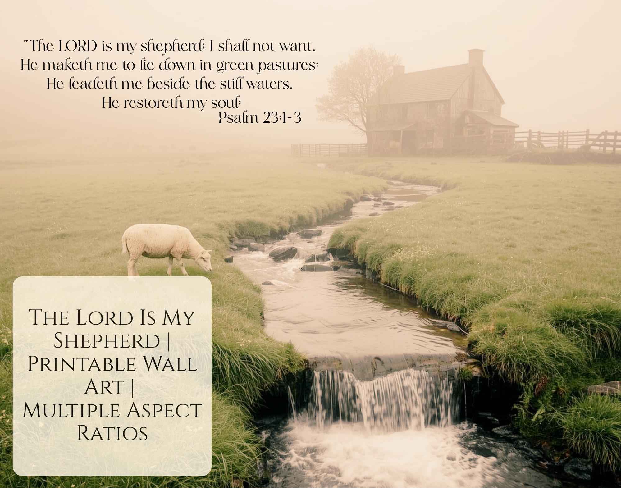 The Lord Is My Shepherd Psalm 23 Printable Wall Art, Christian Bible Verse Decor (Digital Download)