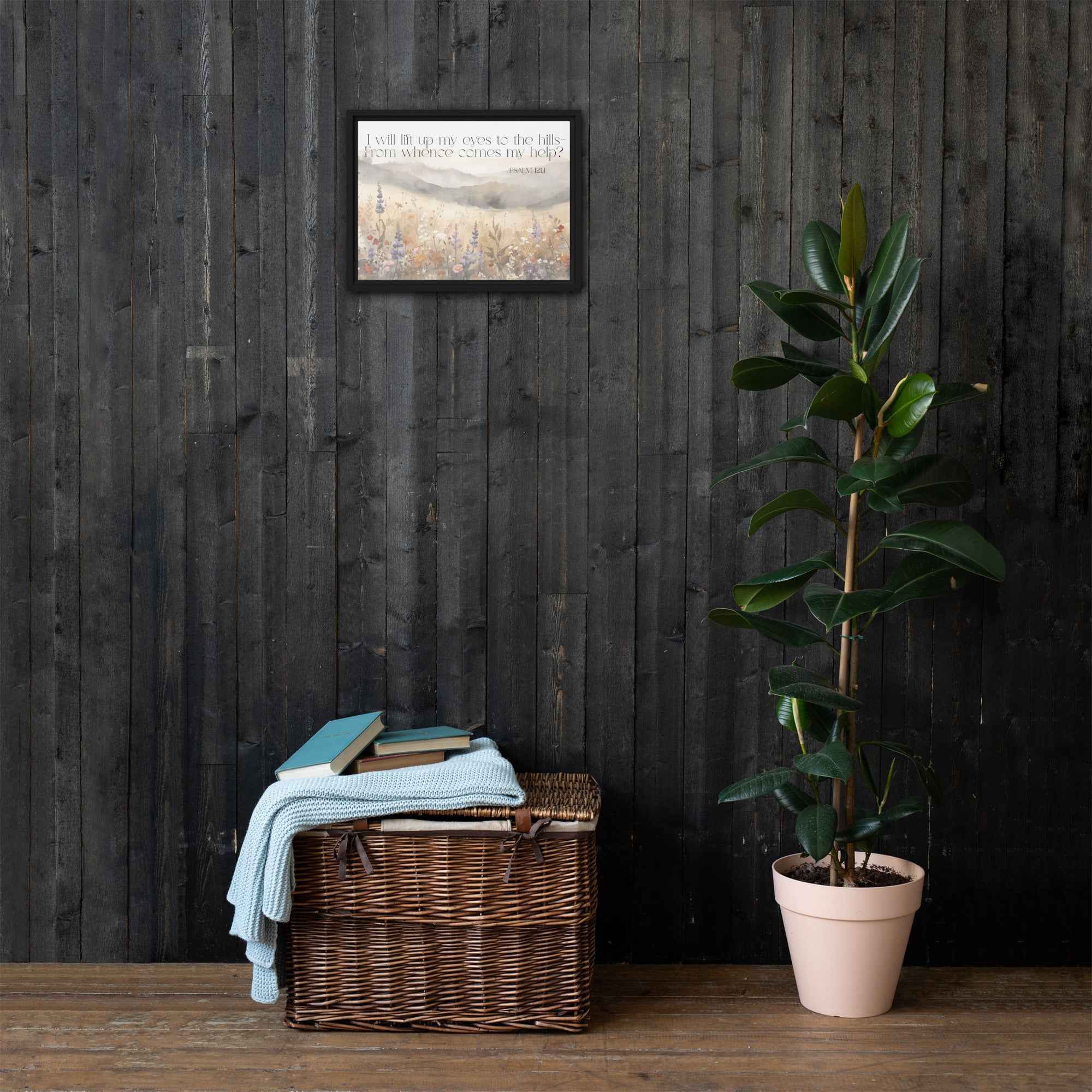 I Will Lift Up My Eyes Framed canvas