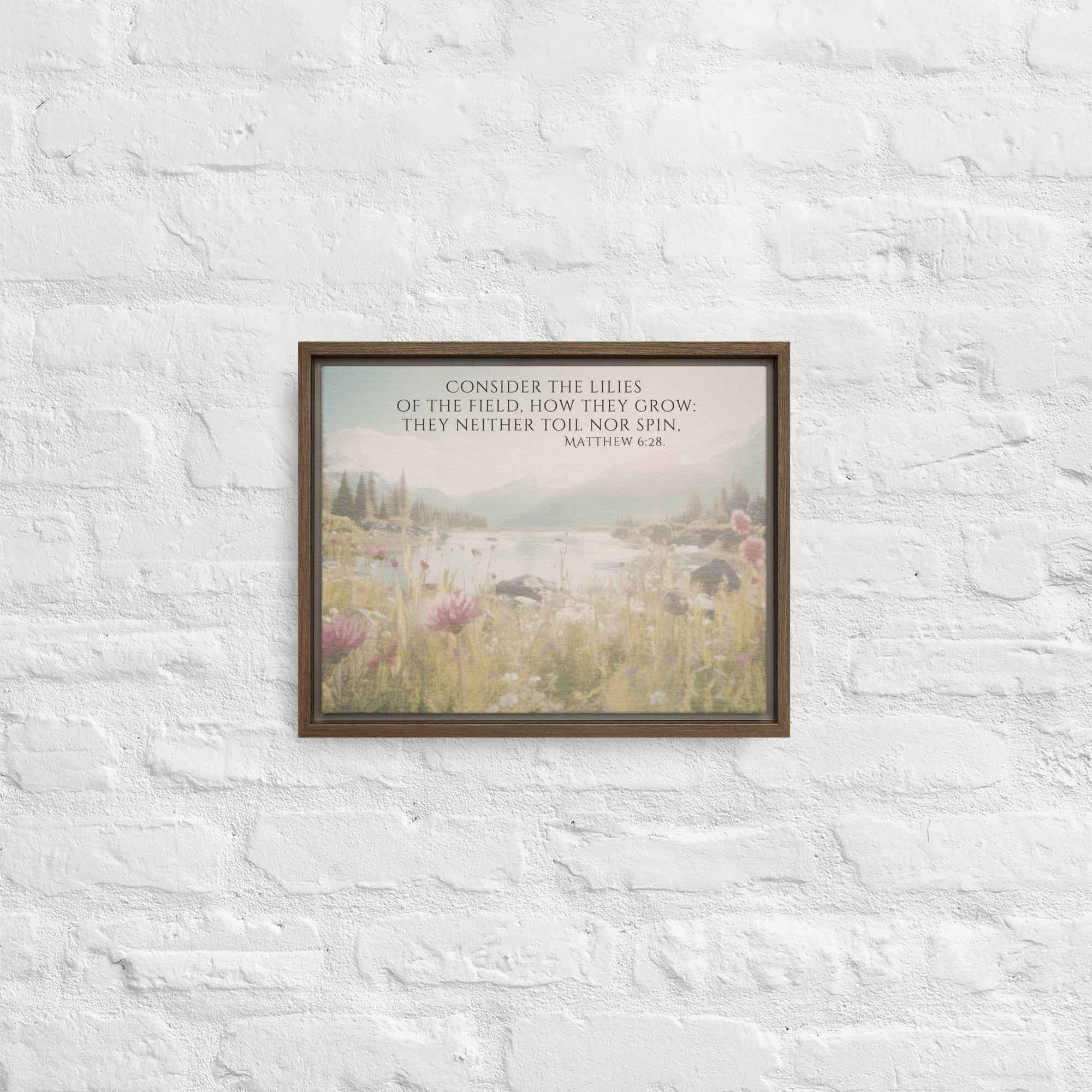 Consider The Lilies | Framed Wall Art, Multiple Aspect Ratios,Floral Farmhouse wall art, Scripture Verse Wall Art