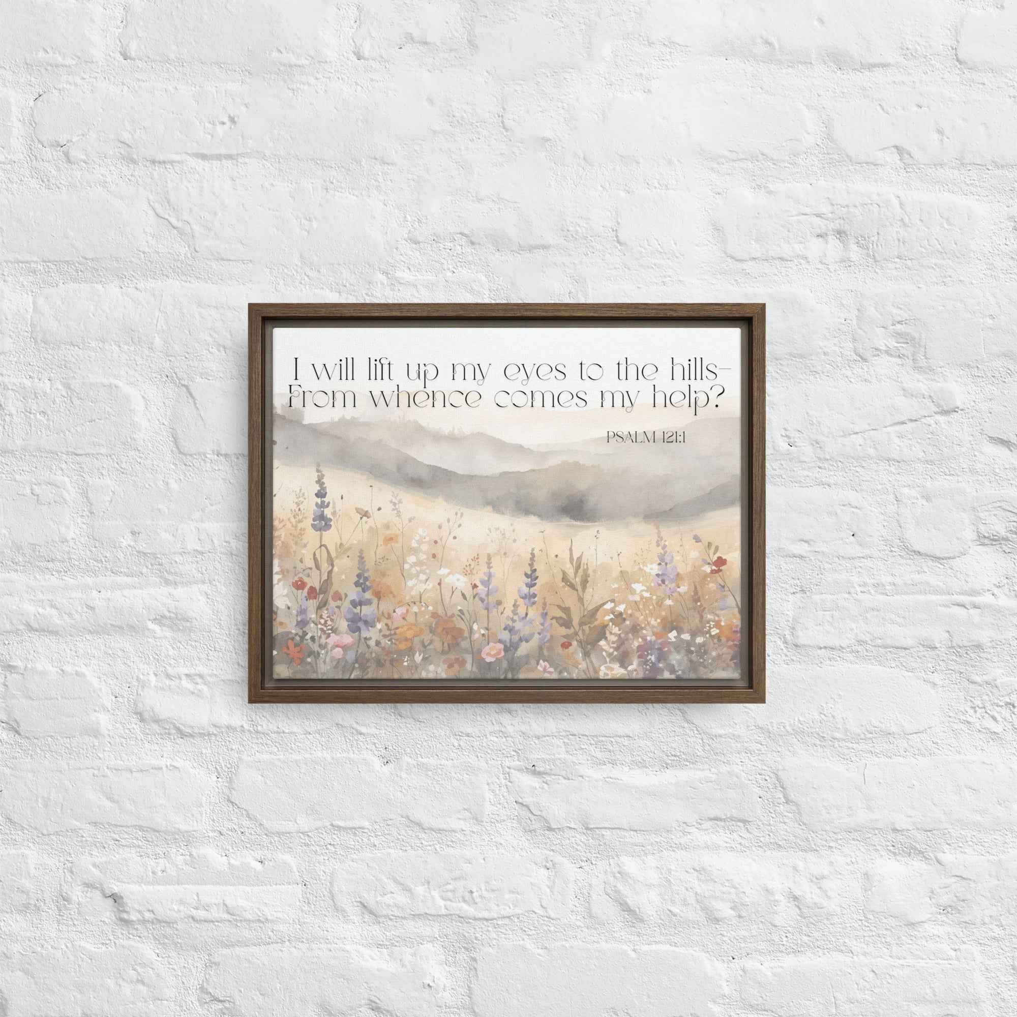 I Will Lift Up My Eyes Framed canvas