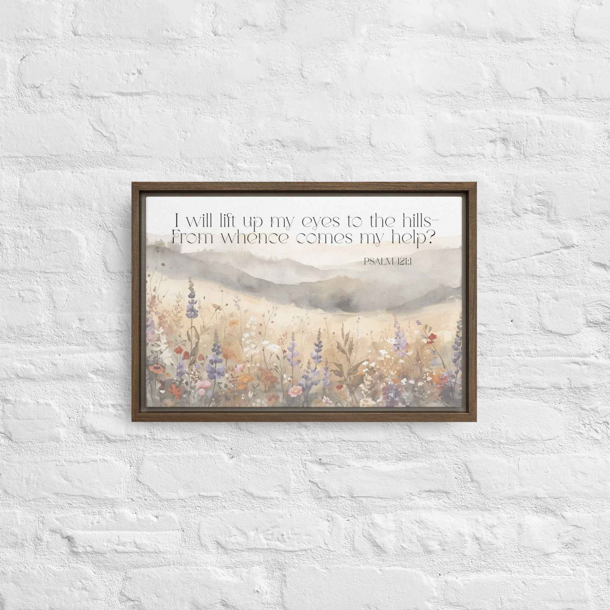 I Will Lift Up My Eyes Framed canvas