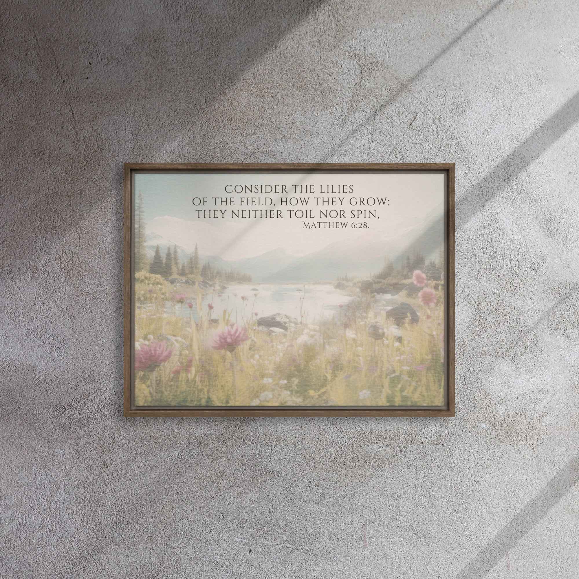 Consider The Lilies | Framed Wall Art, Multiple Aspect Ratios,Floral Farmhouse wall art, Scripture Verse Wall Art