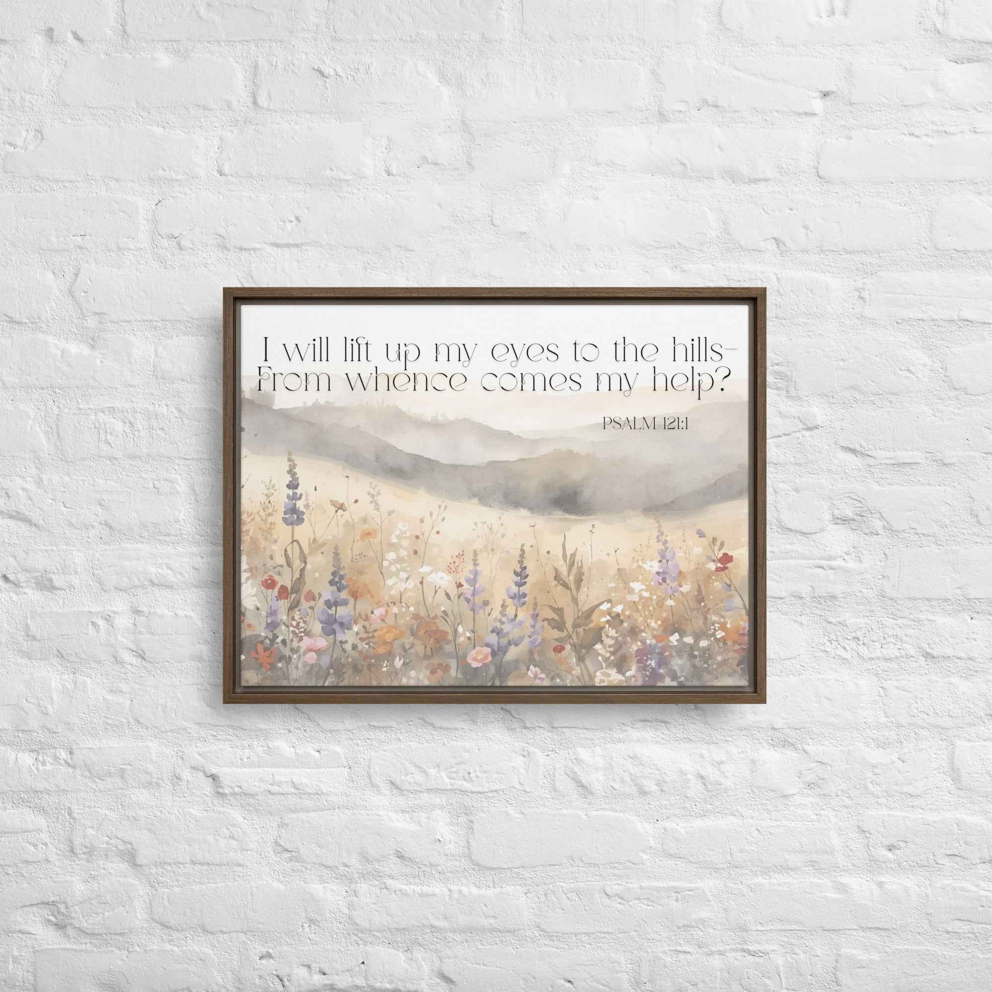 I Will Lift Up My Eyes Framed canvas