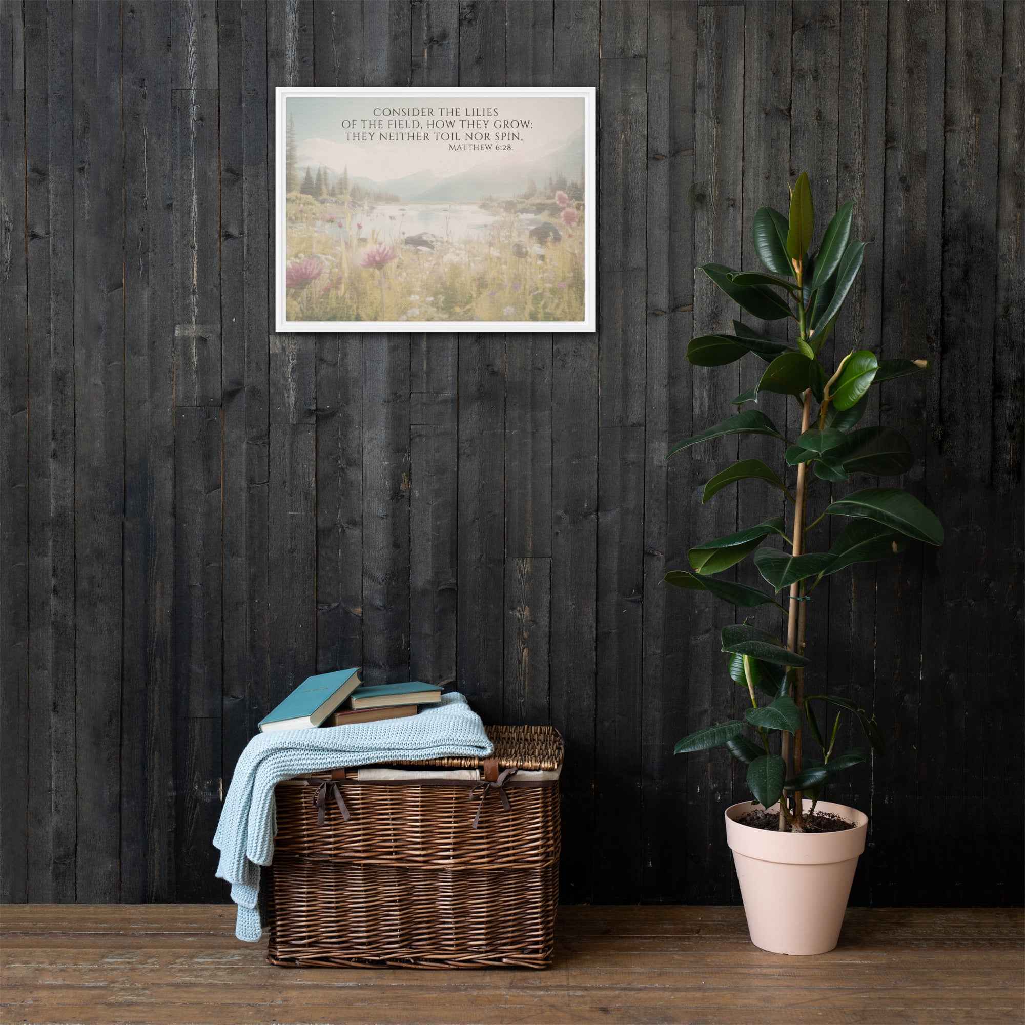Consider The Lilies | Framed Wall Art, Multiple Aspect Ratios,Floral Farmhouse wall art, Scripture Verse Wall Art