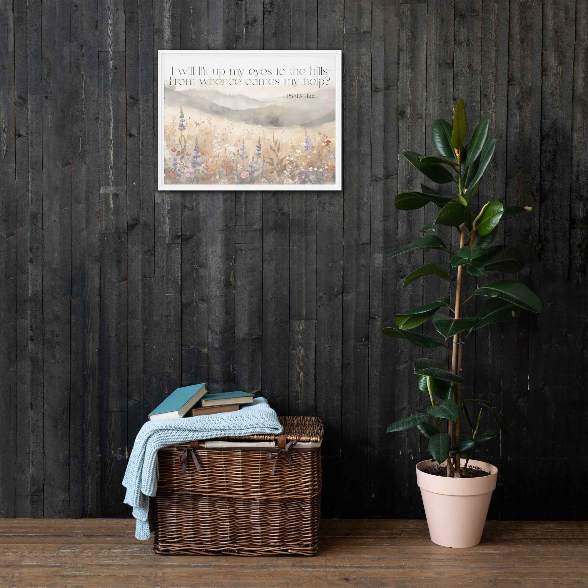 I Will Lift Up My Eyes Framed canvas